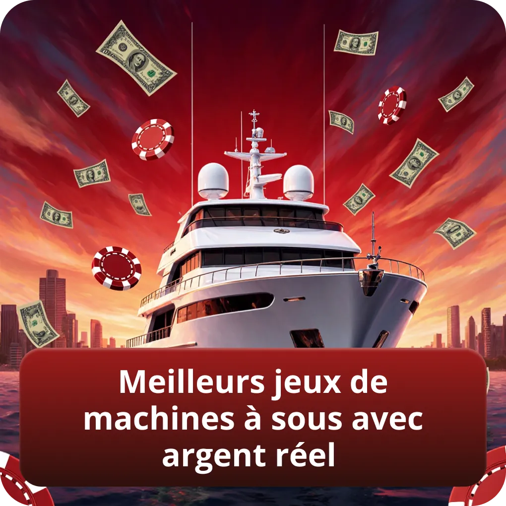Meilleurs jeux de machines à sous avec argent réel