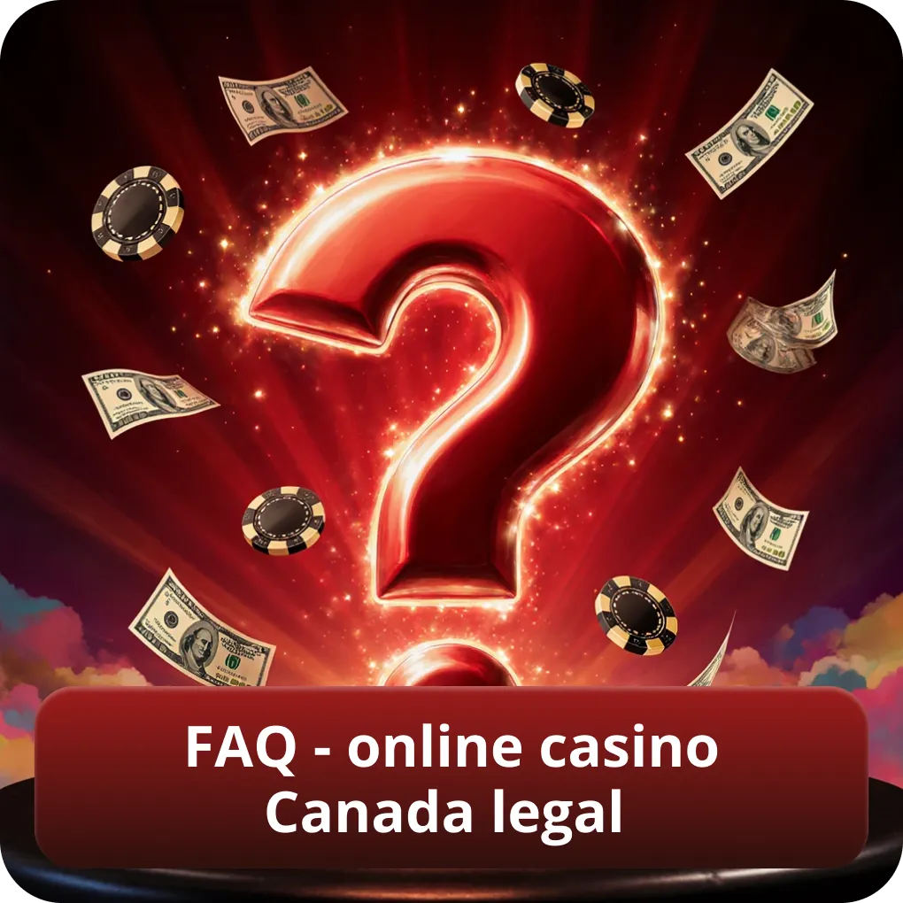 FAQ - online casino Canada legal